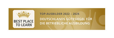 BEST PLACE TO LEARN - TOP-AUSBILDER 2022 - 2025 BEST PLACE TO LEARN - TOP-AUSBILDER 2022 - 2025
